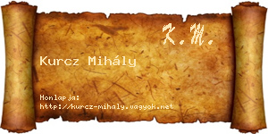 Kurcz Mihály névjegykártya